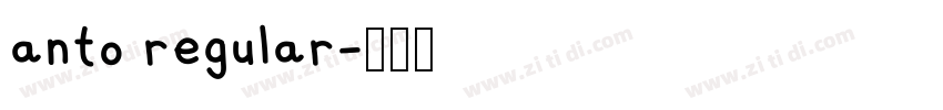 anto regular字体转换